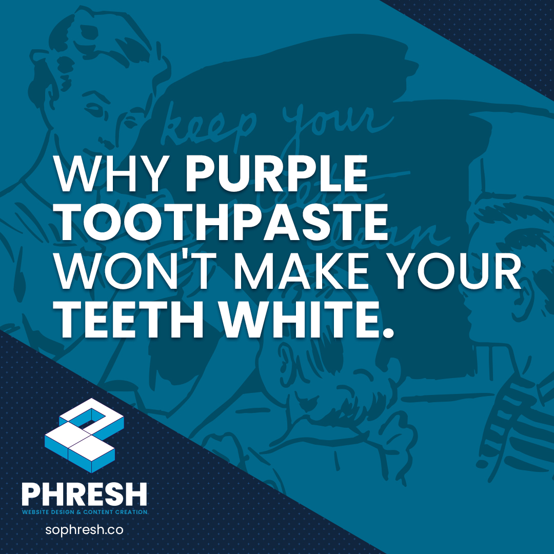 Why Purple Toothpaste Won't Make Your Teeth White
